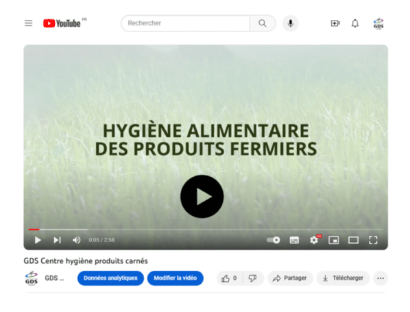 Action GDS Centre En Vidéo Hygiène Produits Fermiers Carnés YOUTUBE